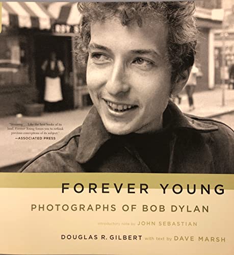 Stock image for Forever Young: Photographs of Bob Dylan for sale by Saucony Book Shop