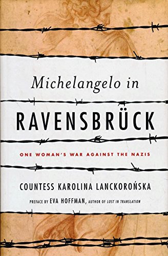 Beispielbild fr Michelangelo in Ravensbruck: One Woman's War Against the Nazis zum Verkauf von Wonder Book