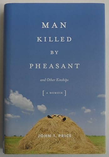 9780306816055: Man Killed by Pheasant: and Other Kinships
