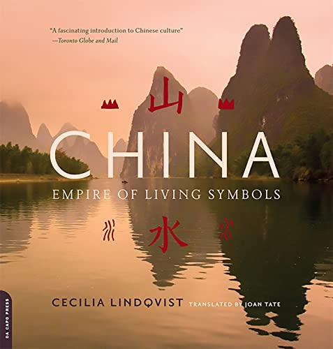 Stock image for China: Empire of Living Symbols for sale by BooksRun