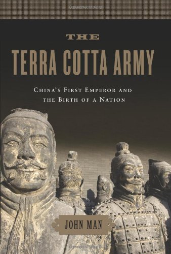 Beispielbild fr The Terra Cotta Army : China's First Emperor and the Birth of a Nation zum Verkauf von Better World Books