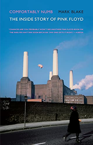 9780306817526: Comfortably Numb: The Inside Story of Pink Floyd