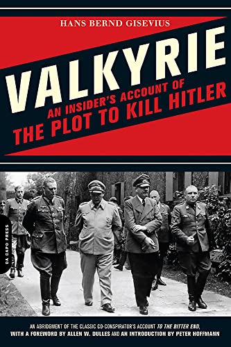 Stock image for Valkyrie: An Insider's Account of the Plot to Kill Hitler for sale by Montana Book Company