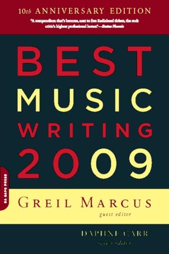 Beispielbild fr Best Music Writing 2009 zum Verkauf von Wonder Book