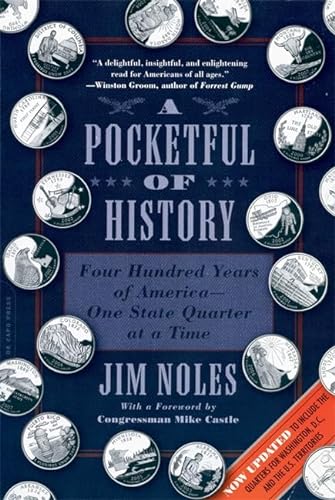 A Pocketful of History: Four Hundred Years of Americaâ"One State Quarter at a Time