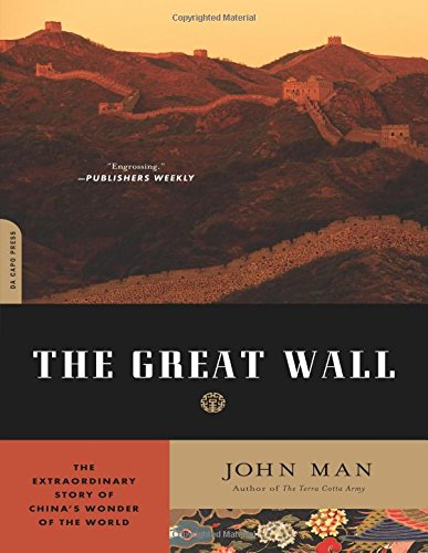Beispielbild fr The Great Wall: The Extraordinary Story of China's Wonder of the World zum Verkauf von WorldofBooks