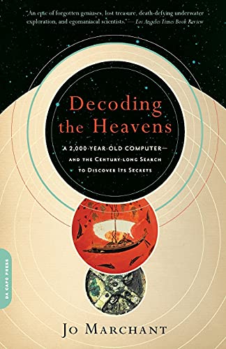 Beispielbild fr Decoding the Heavens: A 2,000-Year-Old Computer--and the Century-long Search to Discover Its Secrets zum Verkauf von Powell's Bookstores Chicago, ABAA