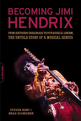 Beispielbild fr Becoming Jimi Hendrix: From Southern Crossroads to Psychedelic London, the Untold Story of a Musical Genius zum Verkauf von ZBK Books