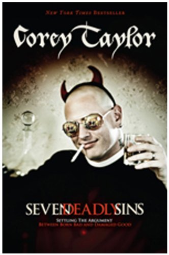 9780306819278: Seven Deadly Sins: Settling the Argument Between Born Bad and Damaged Good