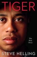 9780306819506: Tiger: The Real Story