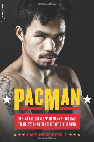 Imagen de archivo de PacMan: Behind the Scenes with Manny Pacquiao - The Greatest Pound-for-pound Fighter in the World a la venta por AwesomeBooks