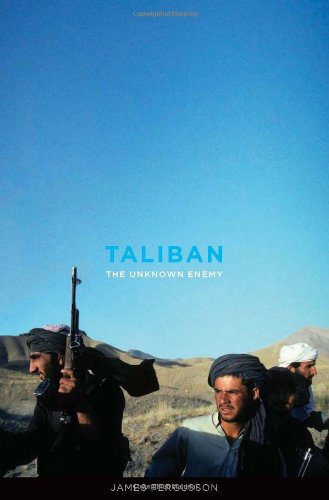 Beispielbild fr Taliban : The Unknown Enemy zum Verkauf von Better World Books