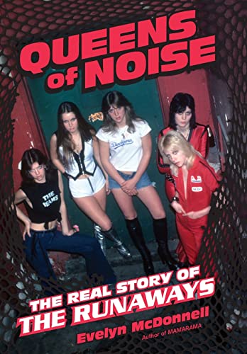 9780306820397: Queens of Noise: The Real Story of the Runaways