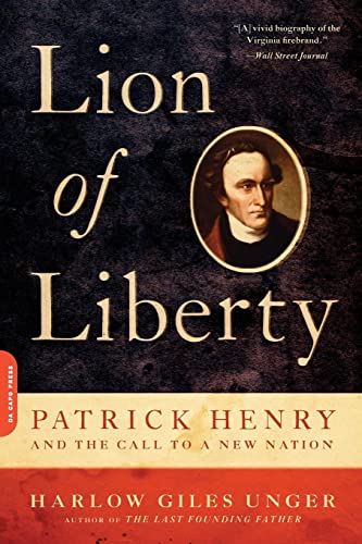 9780306820465: Lion of Liberty: Patrick Henry and the Call to a New Nation