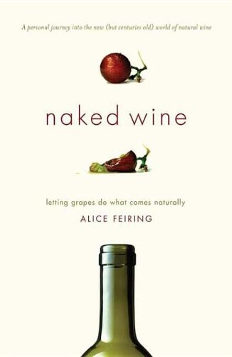 9780306820489: Naked Wine