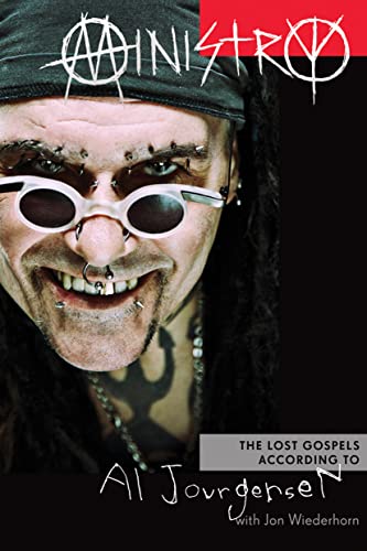 9780306822186: Ministry: The Lost Gospels According to Al Jourgensen