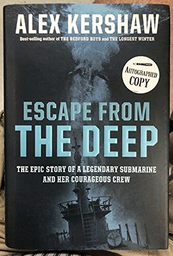 Stock image for Escape From the Deep: The Epic Story of a Legendary Submarine and Her Courageous Crew for sale by Abacus Bookshop