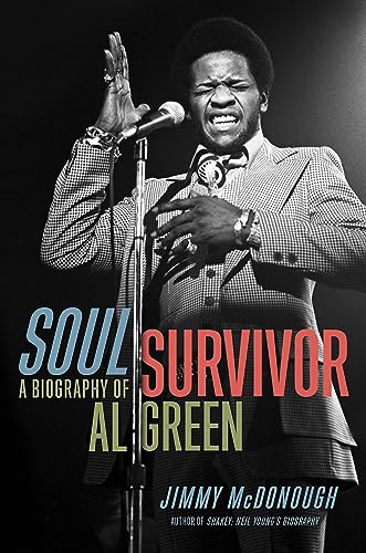 Beispielbild fr Soul Survivor : A Biography of Al Green zum Verkauf von Better World Books: West