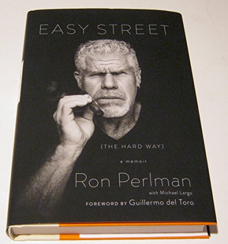 9780306823442: Easy Street (The Hard Way): A Memoir