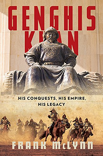 Beispielbild fr Genghis Khan: His Conquests, His Empire, His Legacy zum Verkauf von Goodwill San Antonio