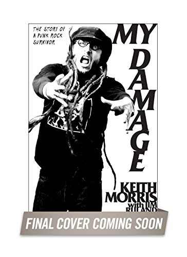 Imagen de archivo de My Damage: The Story of a Punk Rock Survivor a la venta por Revaluation Books