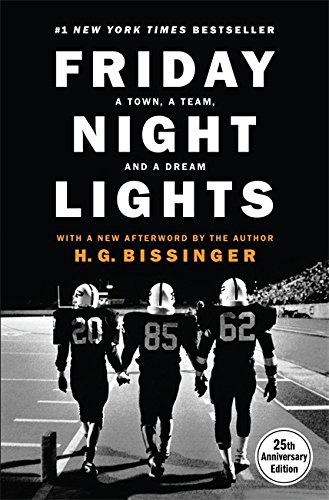 9780306824210: Friday Night Lights: A Town, a Team, and a Dream