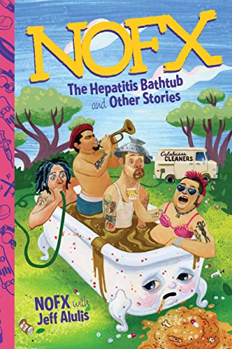 9780306824777: NOFX: The Hepatitis Bathtub and Other Stories