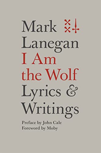 9780306825279: I Am the Wolf: Lyrics and Writings