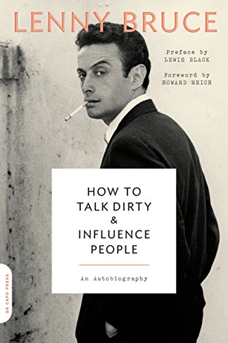 9780306825293: How to Talk Dirty and Influence People: An Autobiography