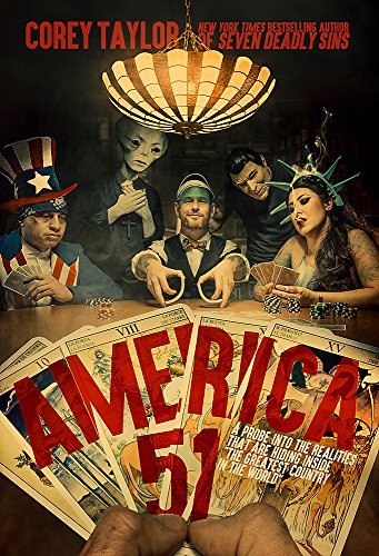 Beispielbild fr America 51 : A Probe into the Realities That Are Hiding Inside "the Greatest Country in the World" zum Verkauf von Better World Books