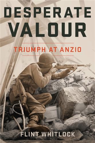 Imagen de archivo de Desperate Valour: Triumph at Anzio a la venta por Decluttr
