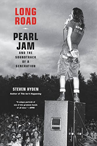 Stock image for Long Road: Pearl Jam and the Soundtrack of a Generation for sale by Bookoutlet1