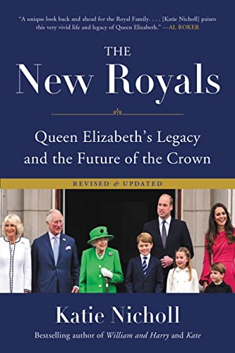 Imagen de archivo de The New Royals : Queen Elizabeth's Legacy and the Future of the Crown a la venta por Better World Books