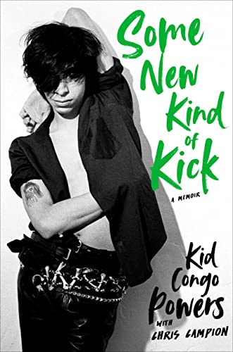 Imagen de archivo de Some New Kind of Kick: A Memoir a la venta por HPB-Emerald