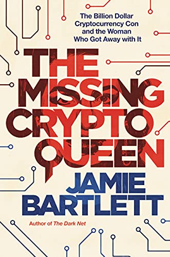 9780306829161: The Missing Cryptoqueen: The Billion Dollar Cryptocurrency Con and the Woman Who Got Away With It
