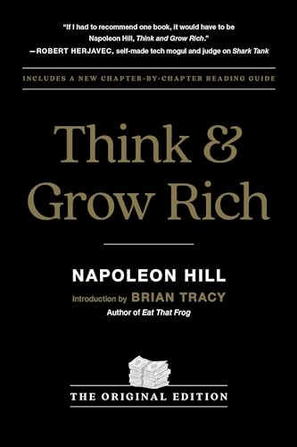Stock image for Think and Grow Rich: The Original Edition for sale by Magers and Quinn Booksellers