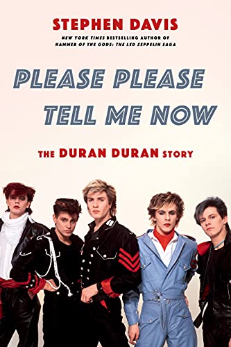 Beispielbild fr Please Please Tell Me Now: The Duran Duran Story zum Verkauf von PlumCircle