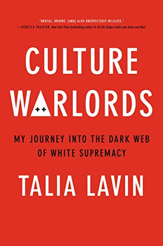 9780306846434: Culture Warlords: My Journey into the Dark Web of White Supremacy