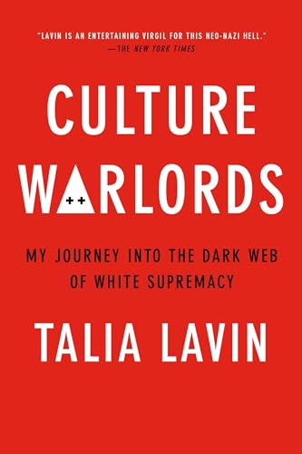 Stock image for Culture Warlords: My Journey Into the Dark Web of White Supremacy for sale by BooksRun