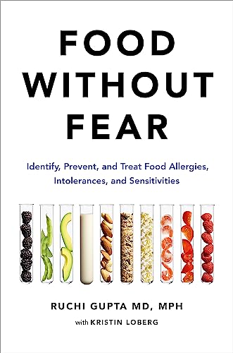 Stock image for Food Without Fear: Identify, Prevent, and Treat Food Allergies, Intolerances, and Sensitivities for sale by Your Online Bookstore
