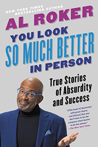Beispielbild fr You Look So Much Better in Person: True Stories of Absurdity and Success zum Verkauf von Books From California