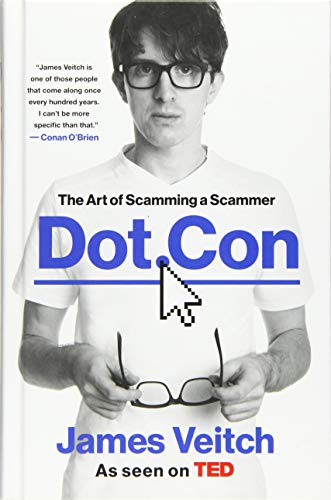 9780306874598: Dot.Con: The Art of Scamming a Scammer