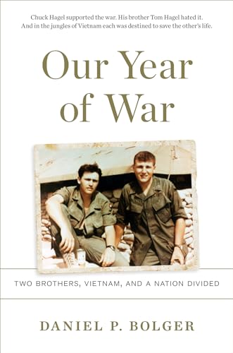 Beispielbild fr Our Year of War : Two Brothers, Vietnam, and a Nation Divided zum Verkauf von Better World Books: West