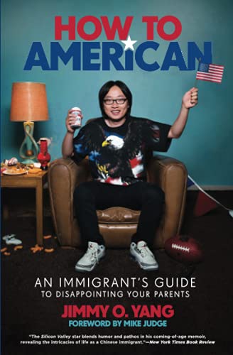 Beispielbild fr How to American : An Immigrant's Guide to Disappointing Your Parents zum Verkauf von Better World Books
