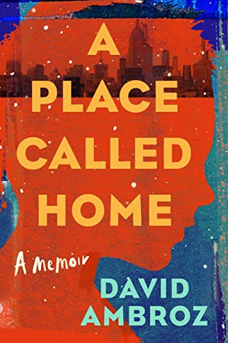 Beispielbild fr A Place Called Home: A Memoir zum Verkauf von Books From California