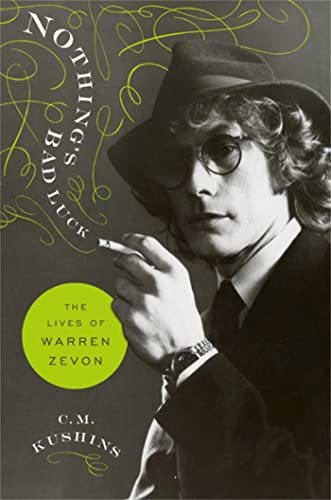 Imagen de archivo de Nothings Bad Luck: The Lives of Warren Zevon a la venta por Bookoutlet1