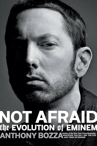 Imagen de archivo de Not Afraid: The Evolution of Eminem a la venta por PlumCircle
