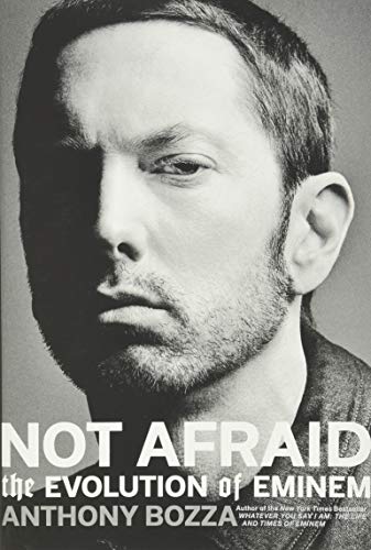 Imagen de archivo de Not Afraid: The Evolution of Eminem a la venta por Zoom Books Company