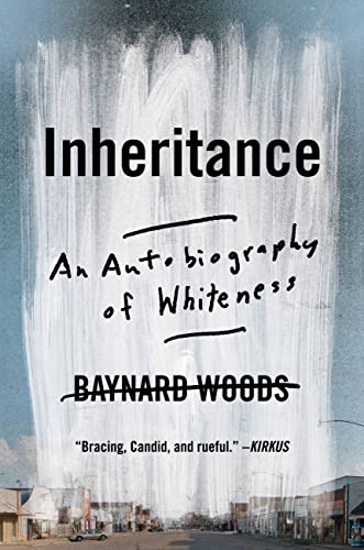 Imagen de archivo de Inheritance: An Autobiography of Whiteness a la venta por Dream Books Co.
