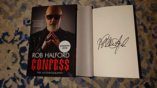 Beispielbild fr Rob Halford - Confess: The Autobiography - Autographed Copy, Signed First Edition First Printing zum Verkauf von Bookoutlet1